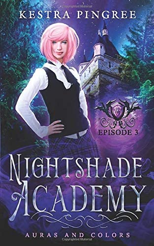 Nightshade Academy Episode 3: Auras and Colors