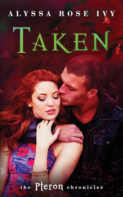 Taken (The Pteron Chronicles)