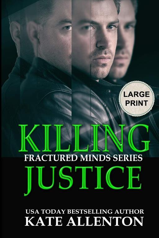 Killing Justice (Fractured Minds Series)