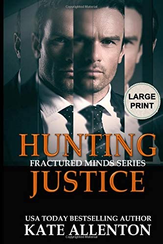 Hunting Justice (Fractured Minds Series)