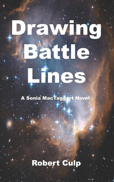 Drawing Battle Lines: A Sonia MacTaggert Novel