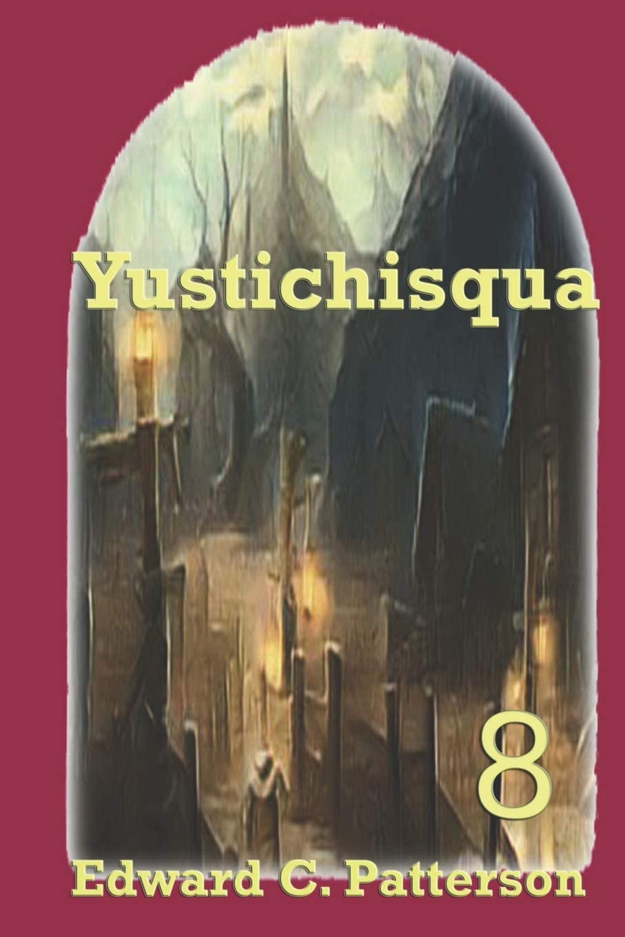 Yustichisqua (The Adventures of Lord Belmundus)