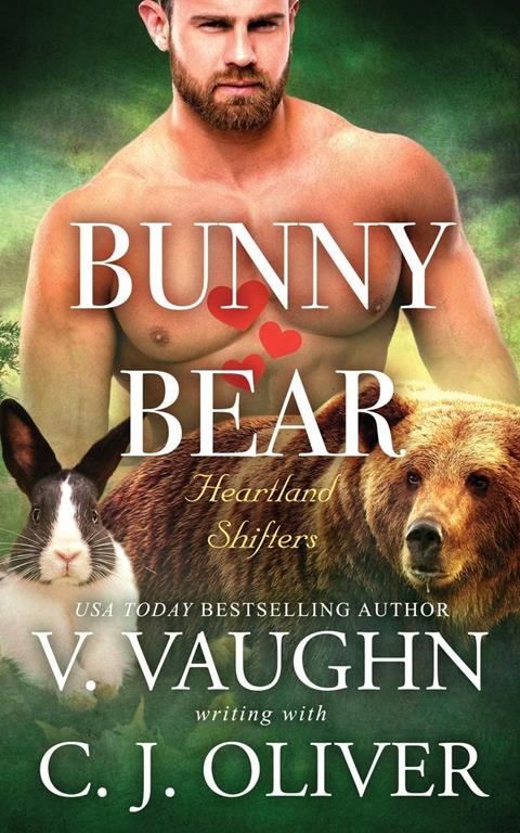 Bunny Hearts Bear (Heartland Shifters)