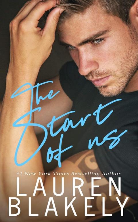 The Start of Us (No Regrets Book 1)
