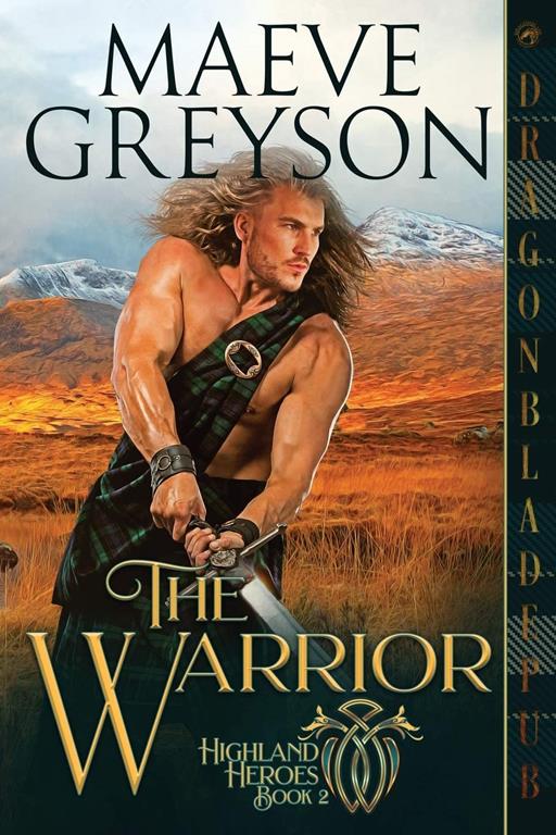 The Warrior (Highland Heroes)