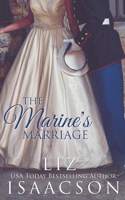 The Marine's Marriage: Christian Contemporary Romance (Fuller Family in Brush Creek Romance)