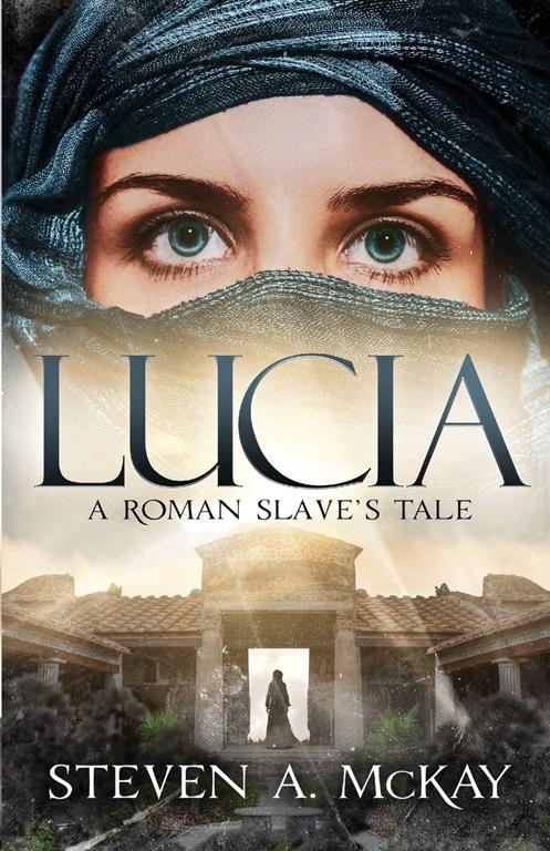 LUCIA: A Roman Slave's Tale