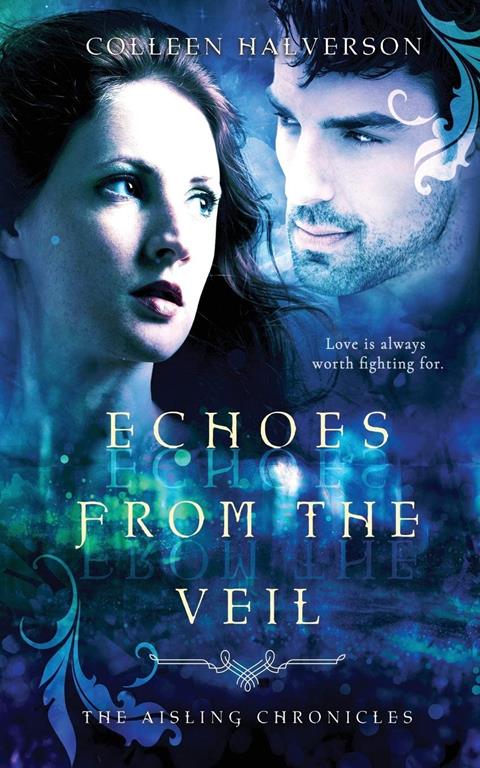 Echoes From the Veil (Aisling Chronicles)