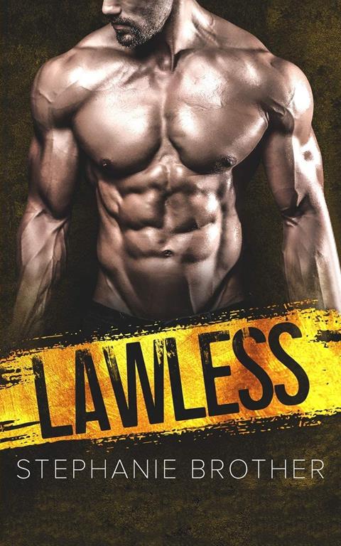 LAWLESS: A Stepbrother Romance