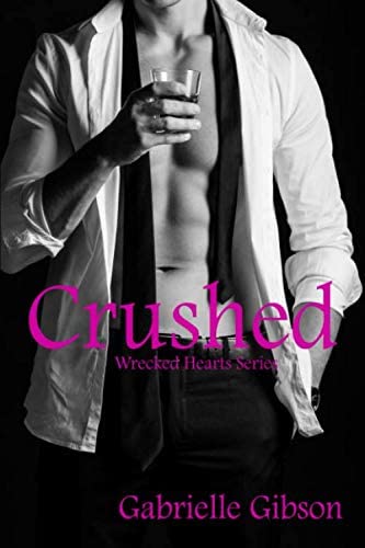 Crushed (Wrecked Hearts)