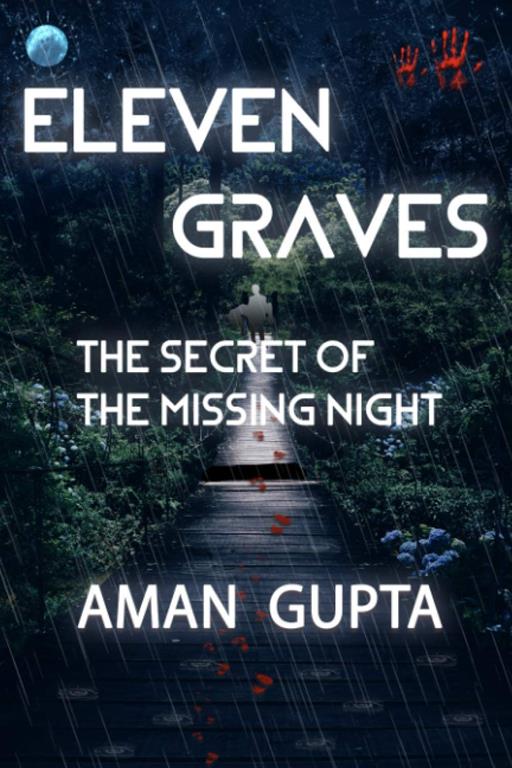 Eleven Graves: The Secret of the Missing Night