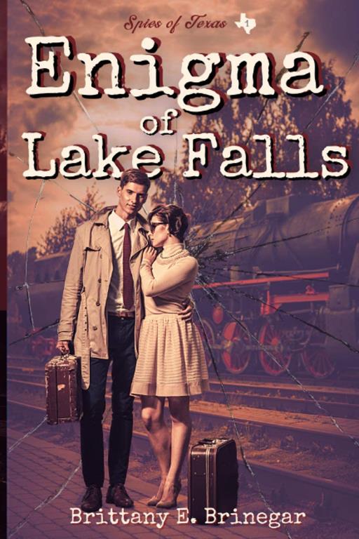 Enigma of Lake Falls (Spies of Texas)