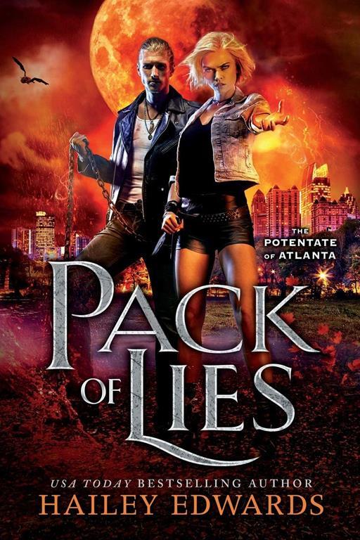 Pack of Lies (The Potentate of Atlanta)