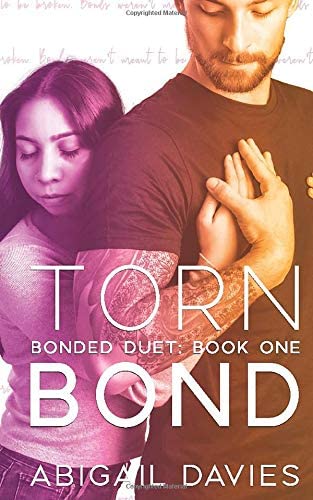 Torn Bond: (Belle &amp; Ford: Easton Family Saga) (Bonded Duet)