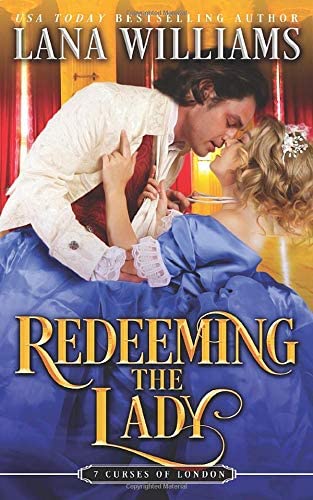 Redeeming the Lady: A Victorian Romance (The Seven Curses of London)