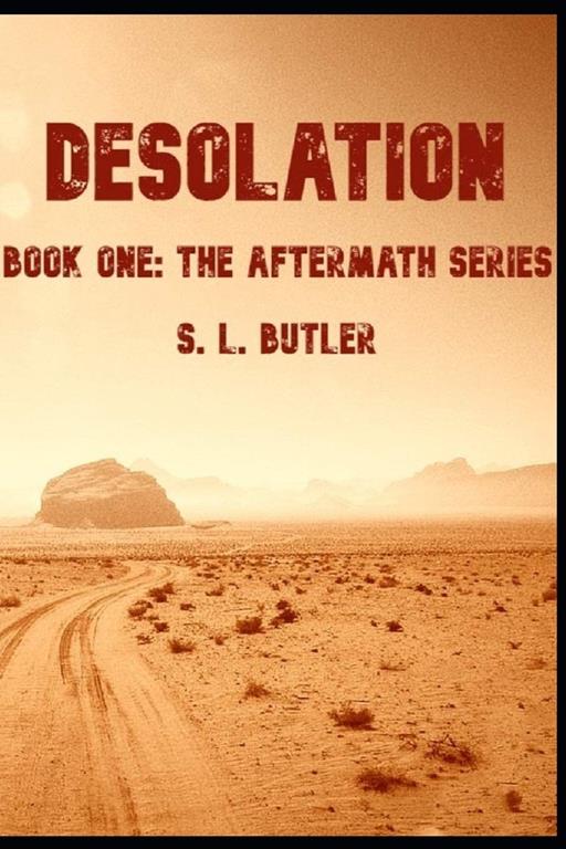 Desolation: Book 1 - Aftermath