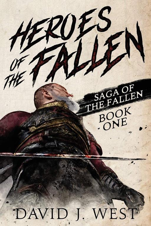 Heroes of the Fallen (Saga of the Fallen)