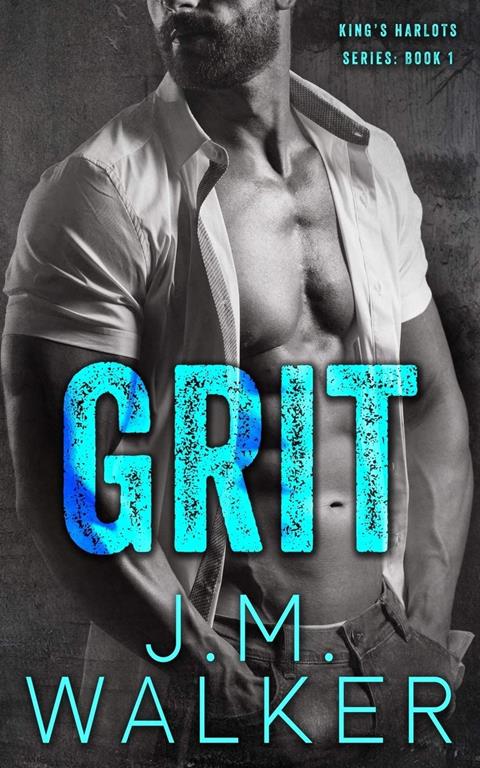 Grit (King's Harlots MC)