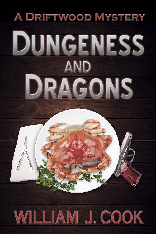 Dungeness and Dragons: A Driftwood Mystery (Driftwood Mysteries)