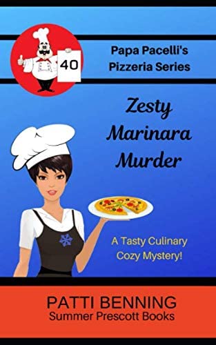 Zesty Marinara Murder (Papa Pacelli's Pizzeria Series)