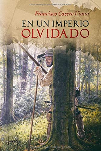 EN UN IMPERIO OLVIDADO (Spanish Edition)