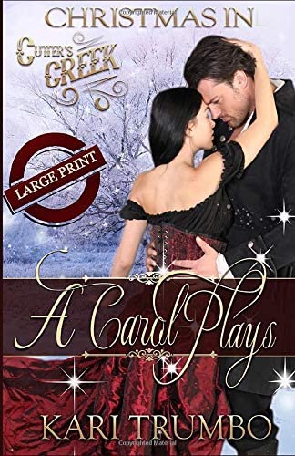 A Carol Plays (Cutter's Creek)