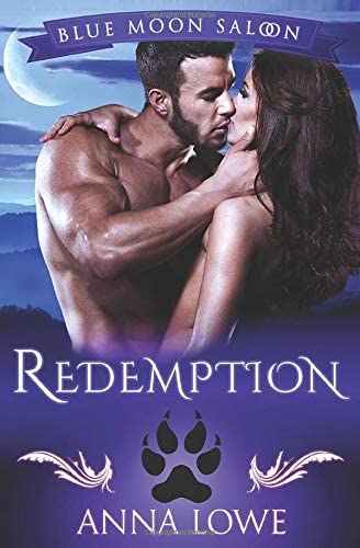 Redemption (Blue Moon Saloon)