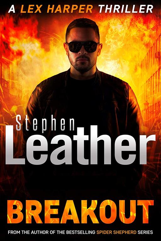 Breakout: A Lex Harper Thriller