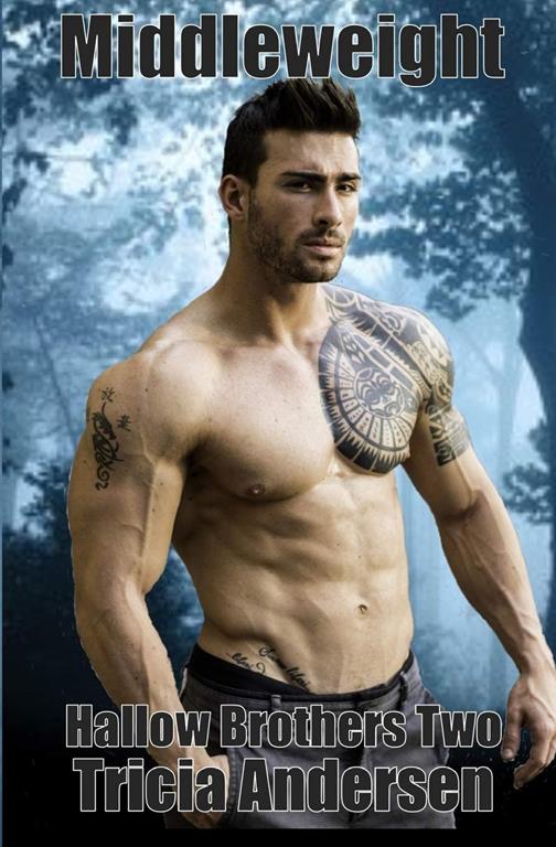Middleweight (Hallow Brothers)
