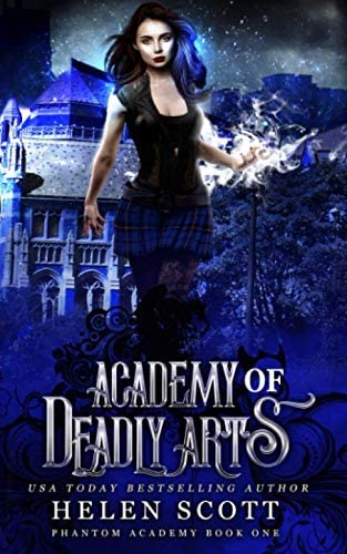 Academy of Deadly Arts (Phantom Academy)