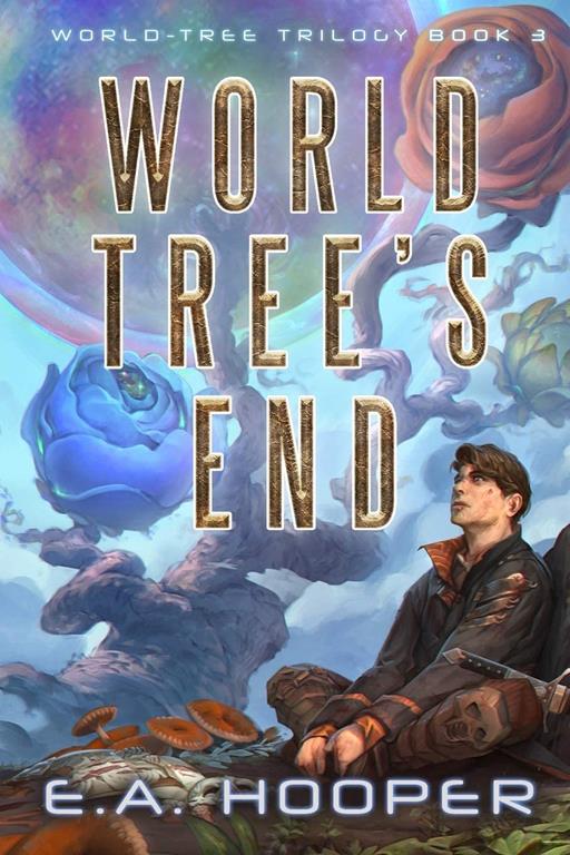 World-Tree's End (World-Tree Trilogy)