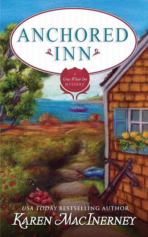 Anchored Inn (Gray Whale Inn Mysteries)