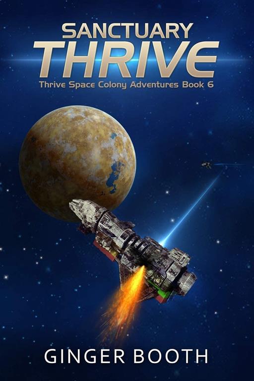 Sanctuary Thrive (Thrive Space Colony Adventures)