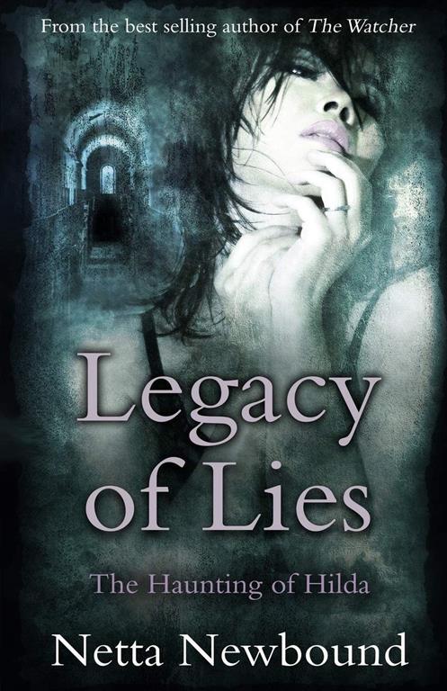 Legacy of Lies: The Haunting of Hilda