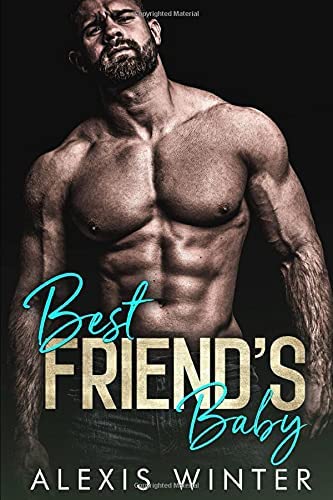 Best Friend's Baby (Make Her Mine Series)