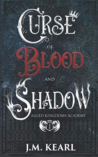 Curse of Blood and Shadow: Allied Kingdoms Academy 1