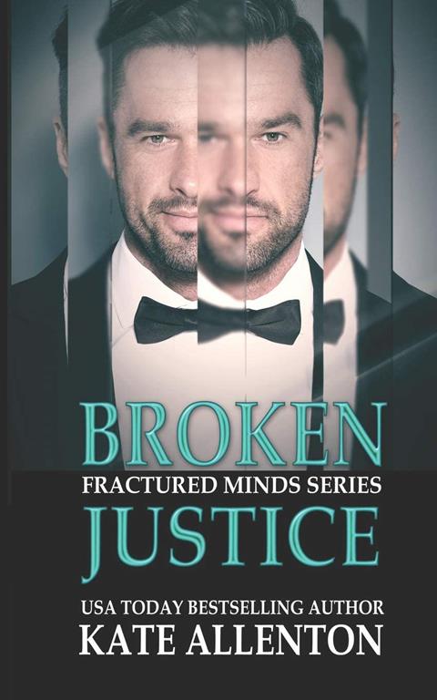 Broken Justice (Fractured Minds Series)