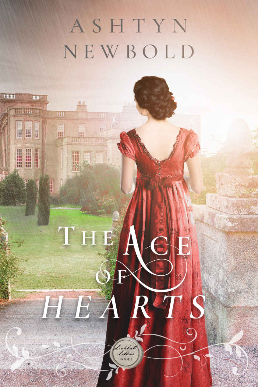 The Ace of Hearts: A Regency Romance (Larkhall Letters)