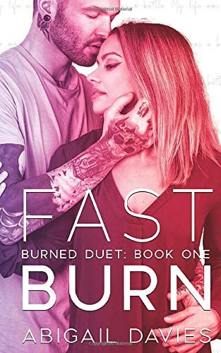 Fast Burn: (Asher &amp; Elodie: Easton Family Saga) (Burned Duet)