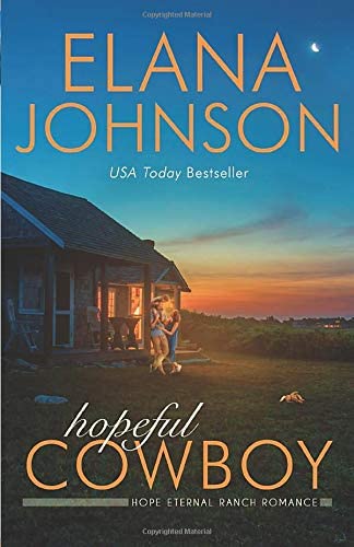 Hopeful Cowboy: A Mulbury Boys Novel (Hope Eternal Ranch Romance)