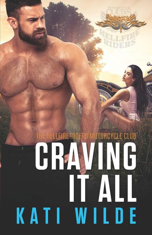 Craving It All (The Hellfire Riders)