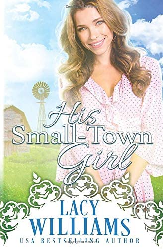 His Small-Town Girl (Sutter's Hollow)