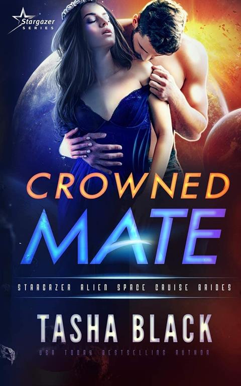 Crowned Mate: Stargazer Alien Space Cruise Brides #1