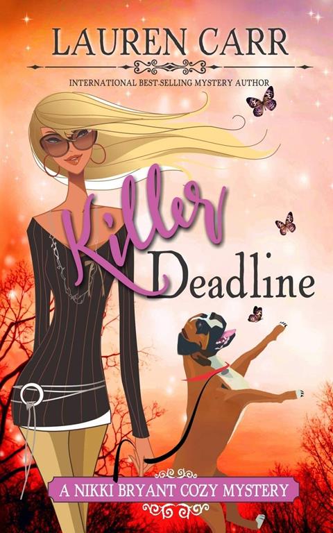 Killer Deadline (A Nikki Bryant Cozy Mystery)