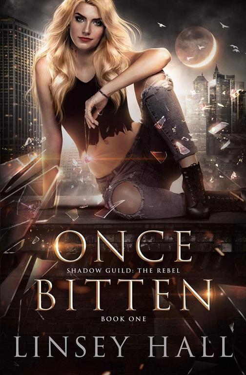 Once Bitten (Shadow Guild: The Rebel)