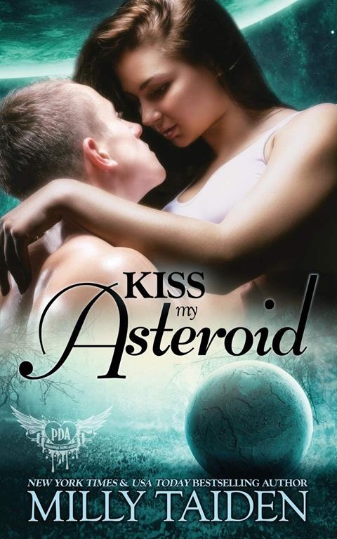 Kiss My Asteroid (Paranormal Dating Agency)