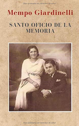 Santo Oficio de la Memoria (Spanish Edition)