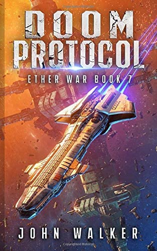 Doom Protocol: Ether War Book 7