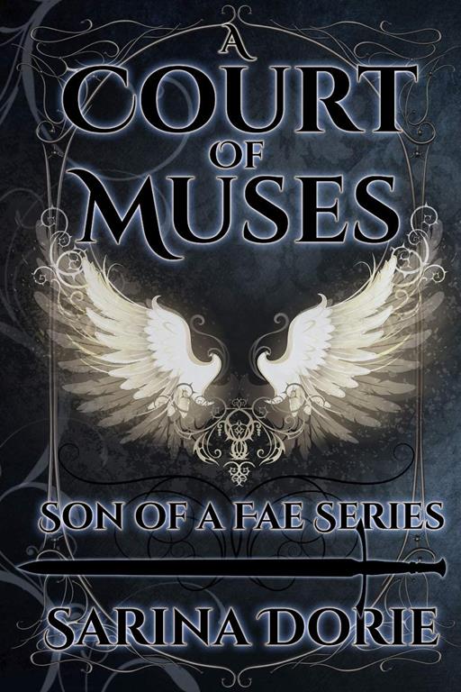 A Court of Muses: Captain Errol of the Silver Court Royal Guard (Son of a Fae)