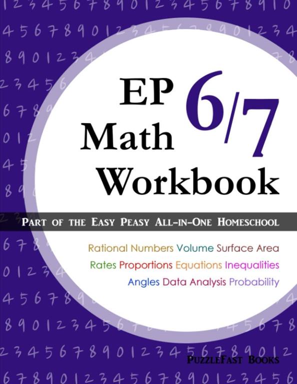 EP Math 6/7 Workbook: Part of the Easy Peasy All-in-One Homeschool